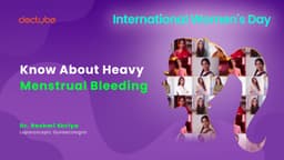 Know About Heavy Menstrual Bleeding