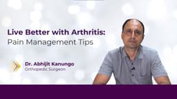 Live Better with Arthritis: Pain Management Tips