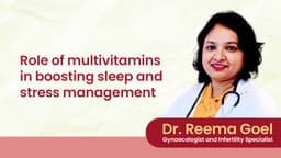 Role of multivitamins in boosting sleep and stress management