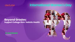 Beyond Grades: Support College Girls' Holistic Health