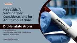 Hepatitis A Vaccination: Considerations for Adult Populations