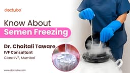 Know About Semen Freezing