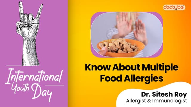 Know About Multiple Food Allergies