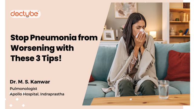 Stop Pneumonia from Worsening with These 3 Tips!