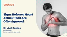 Signs Before a Heart Attack That Are Often Ignored