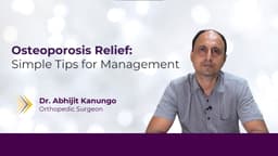 Osteoporosis Relief: Simple Tips for Management