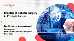 Benefits of Robotic Surgery in Prostate Cancer