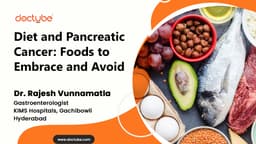 Diet and Pancreatic Cancer: Foods to Embrace and Avoid