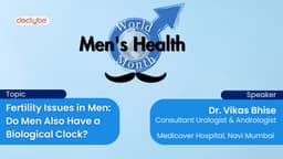 Fertility Issues in Men: Do Men Also Have a Biological Clock?