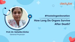 How Long Do Organs Survive After Death?