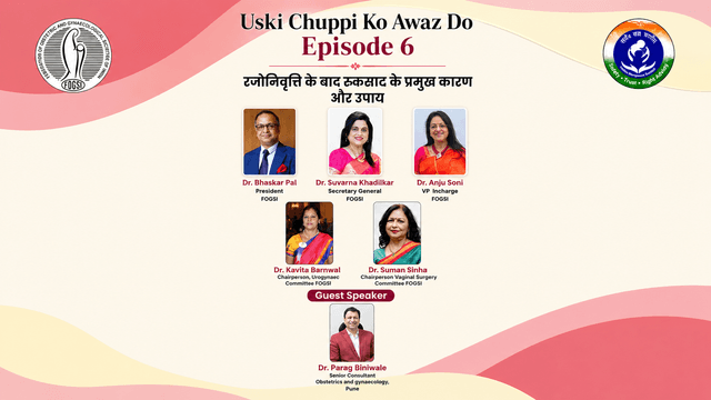 Uski Chuppi Ko Awaz Do Episode 6: Post-Menopausal Bleeding–Major Causes and Remedies