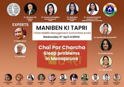 FOGSI Webinars Discussion Over Tea: Sleep Problems in Menopause