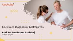 Causes and Diagnosis of Gastroparesis