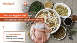Dietary Supplements During Pregnancy of HIV-Positive Mother