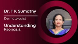 Understanding Psoriasis