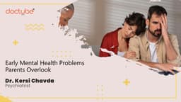 Early Mental Health Problems Parents Overlook