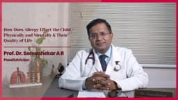 How Does Allergy Effect the Child – Physically and Mentally & Their Quality of Life