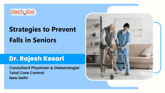 Strategies to Prevent Falls in Seniors